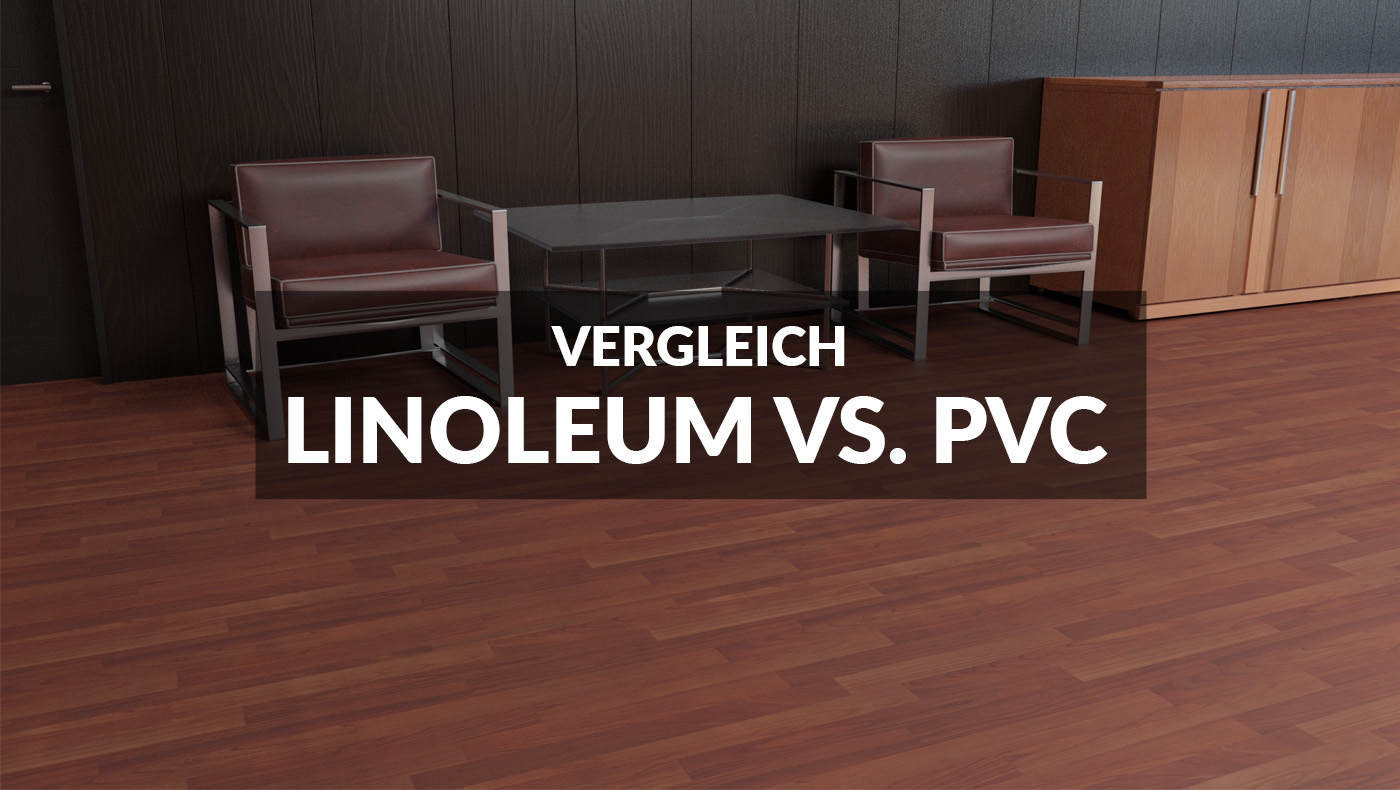 PVC Bodenbelag vs. Linoleum: Der ultimative Vergleich für Käufer