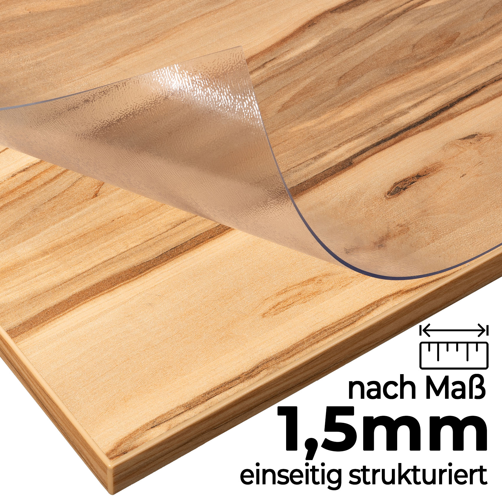 Tischschutzfolie nach Maß 1,5mm transparent geruchlos einseitig strukturiert